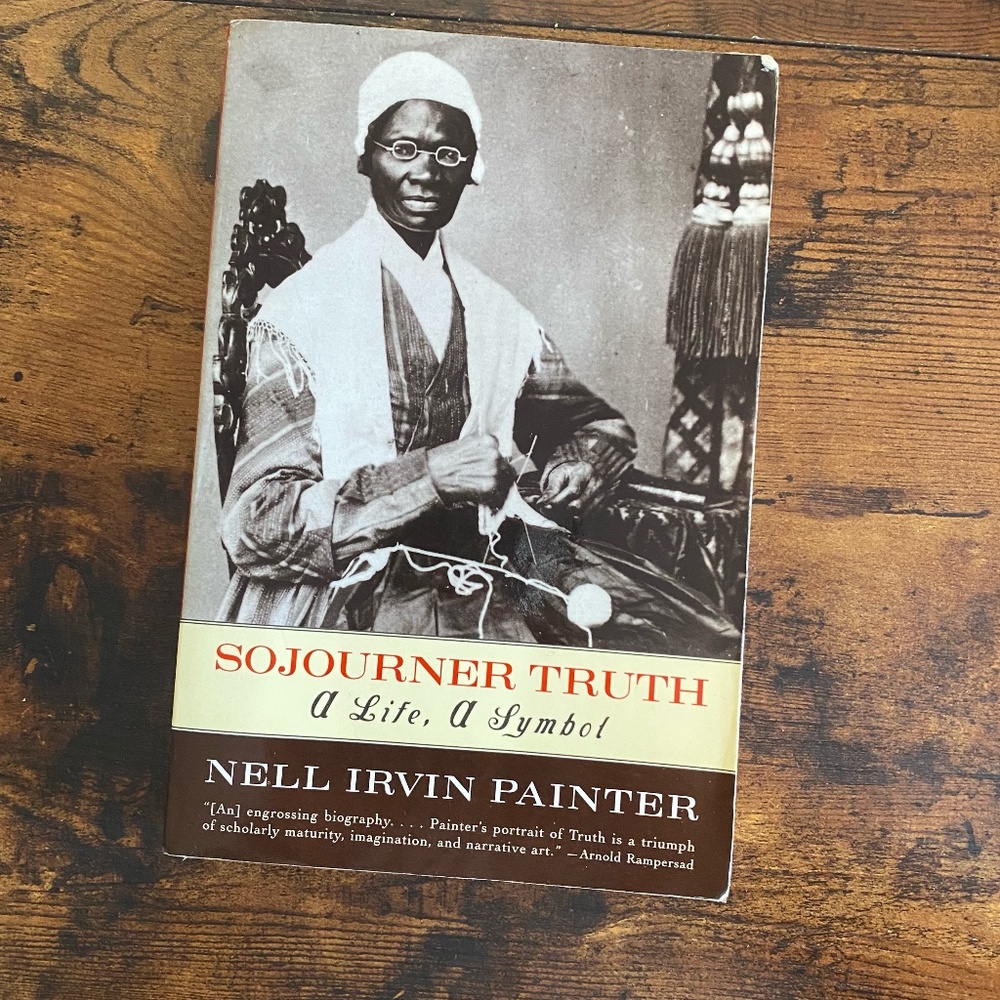 Sojourner Truth: A Life A Symbol by Nell Irvin Painter paperback book